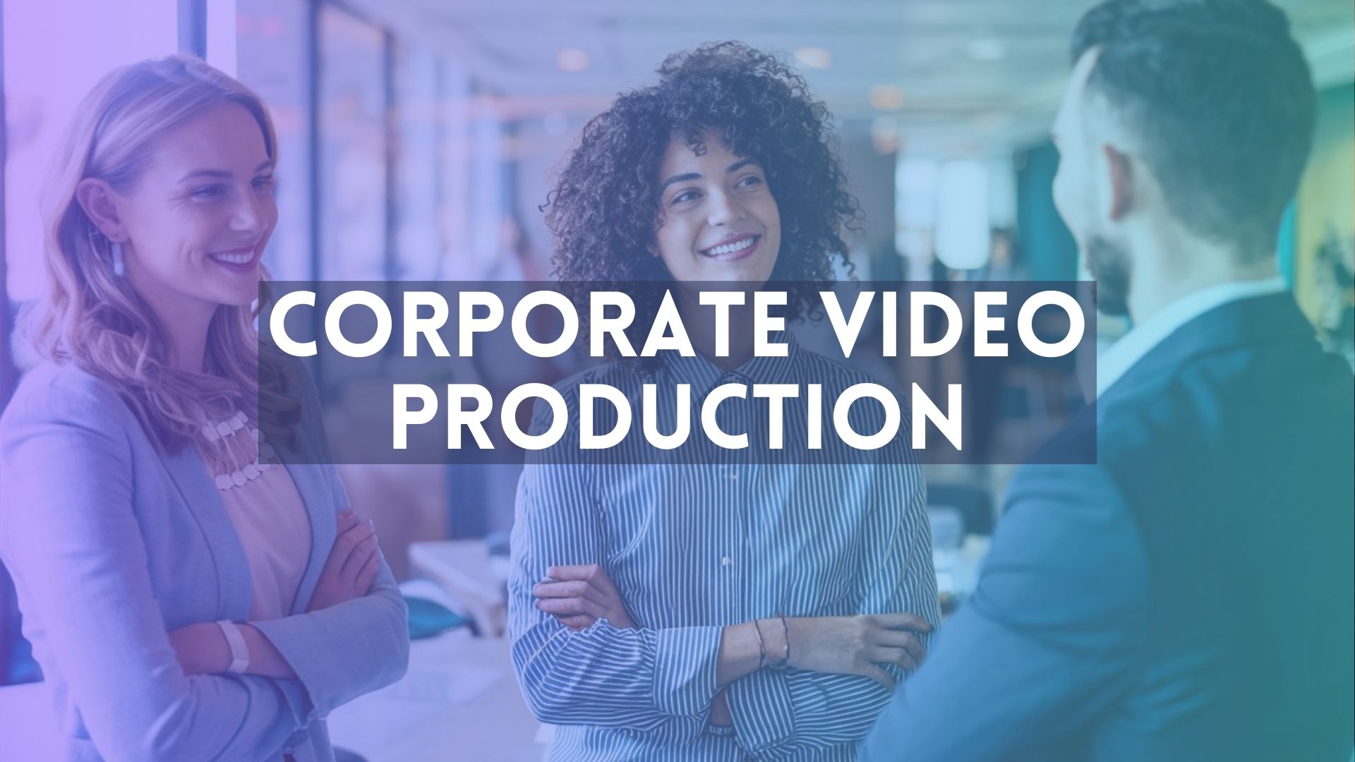 Corporate Video Production